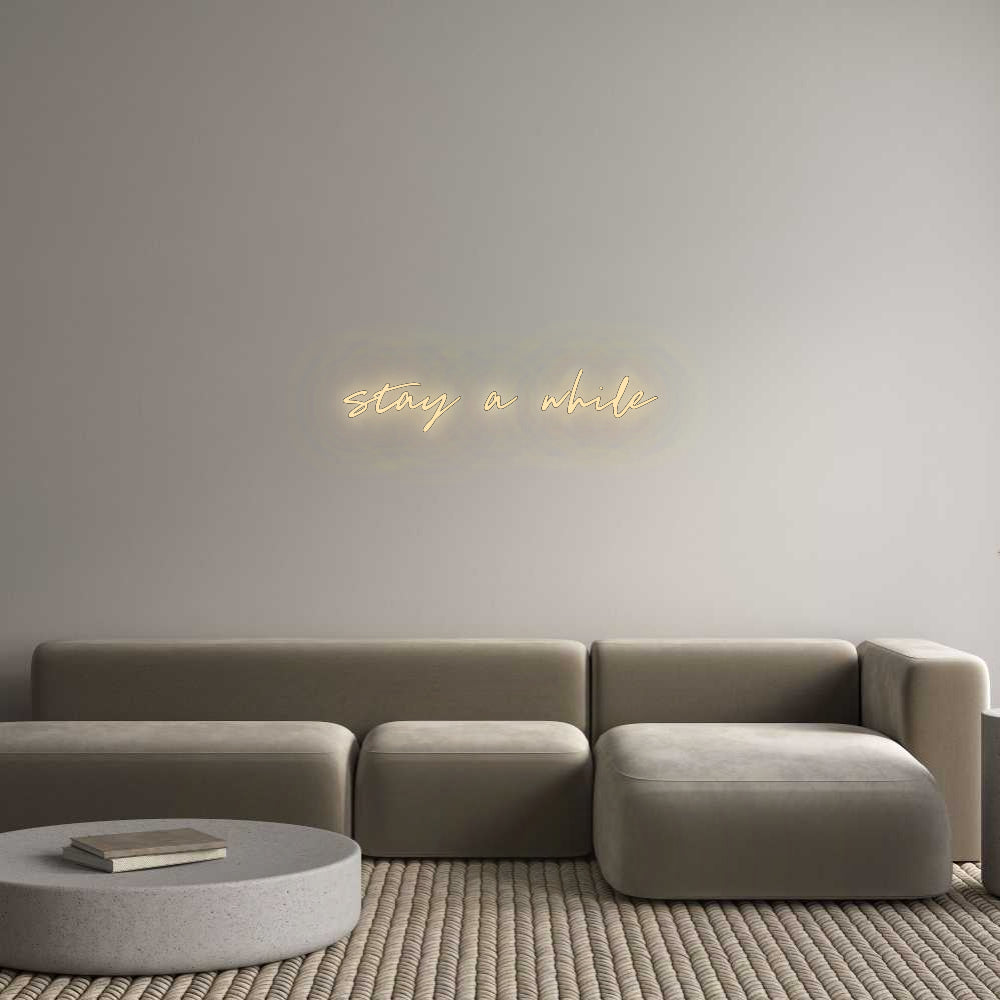 Your Bespoke Nuwave Neon: stay a while