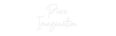 Your Bespoke Nuwave Neon: Pure 
Imagin...