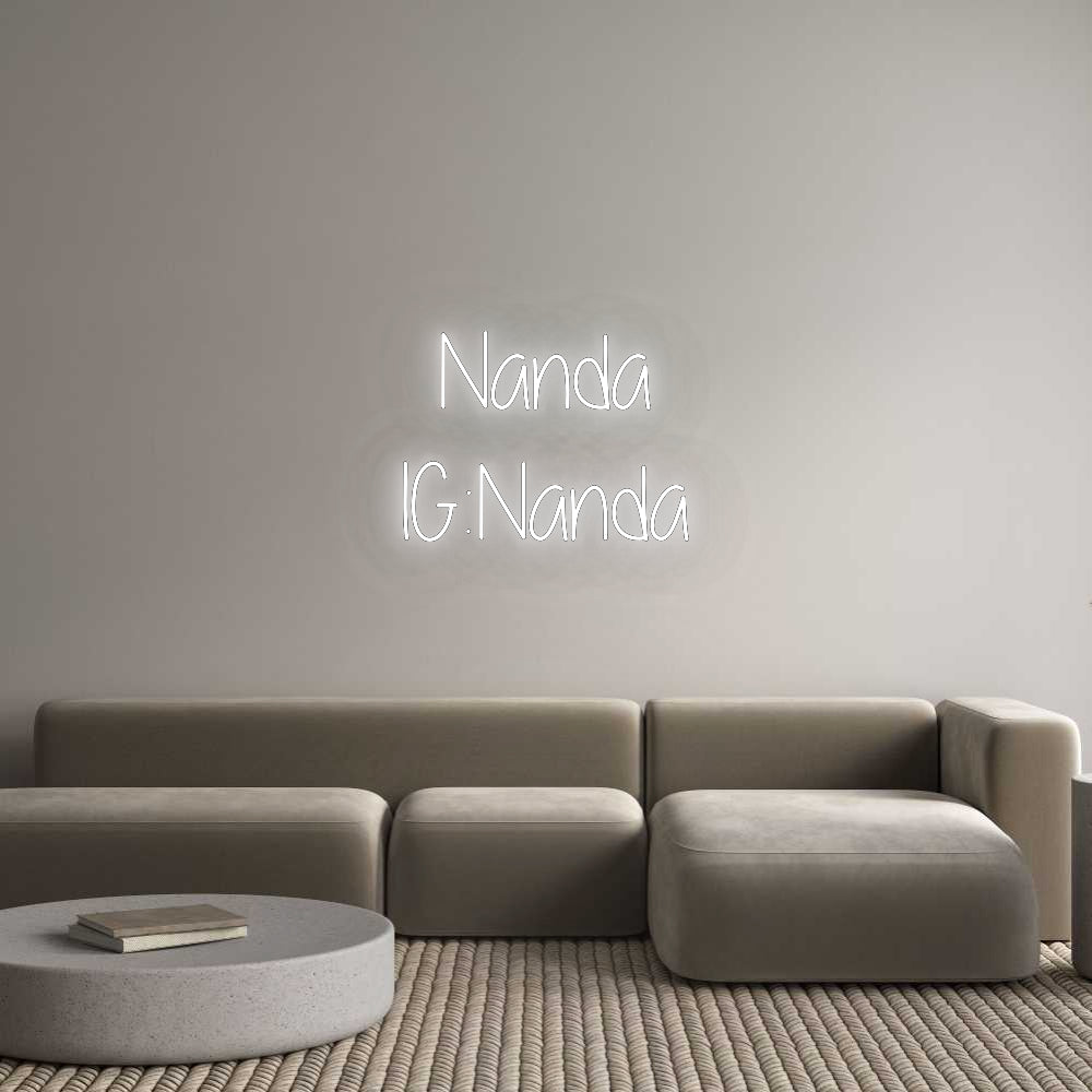 Your Bespoke Nuwave Neon: Nanda
IG:Nanda