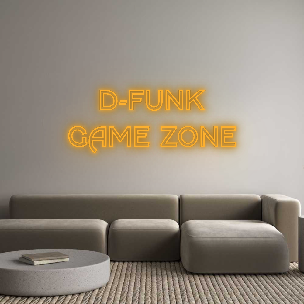 Your Bespoke Nuwave Neon: D-FUNK
GAME ...