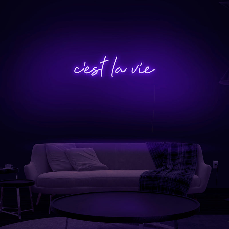 'C'est La Vie' Neon Sign - Nuwave Neon