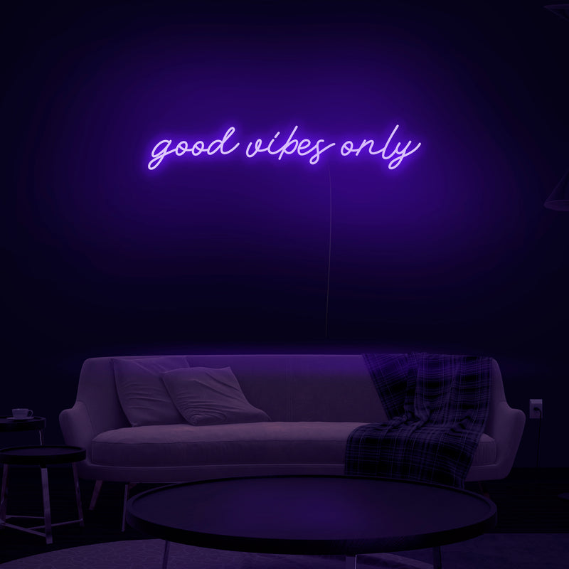 'Good Vibes Only' Neon Sign - Nuwave Neon