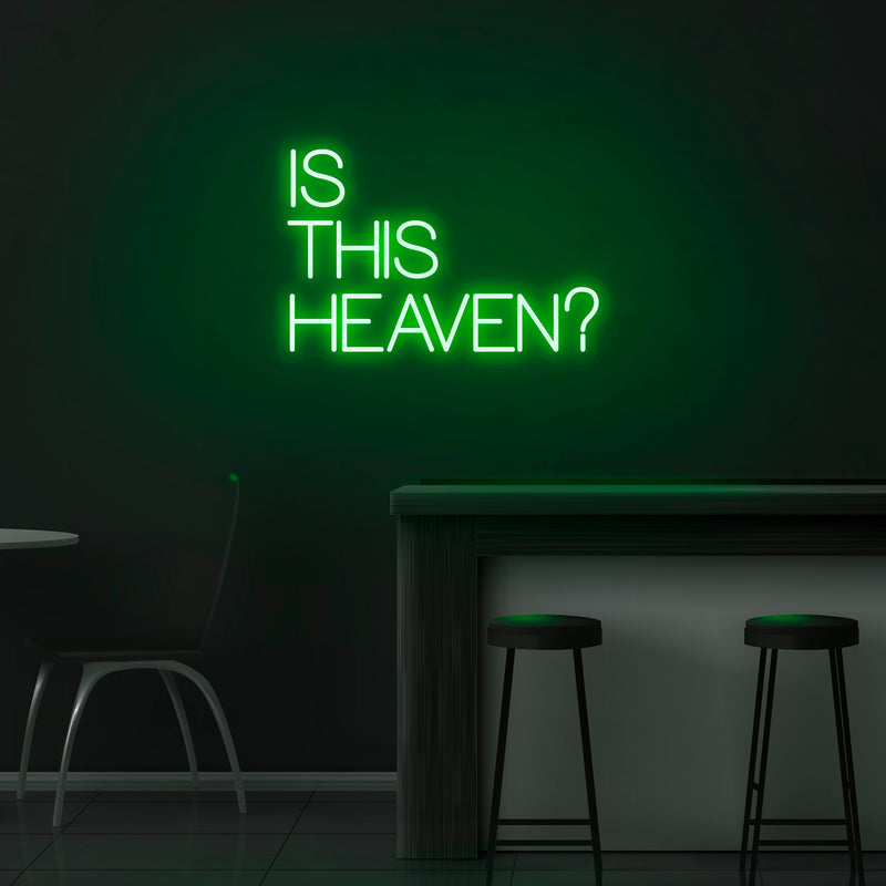 'Is This Heaven' Neon Sign - Nuwave Neon