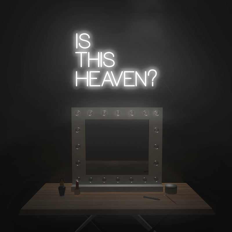 'Is This Heaven' Neon Sign - Nuwave Neon