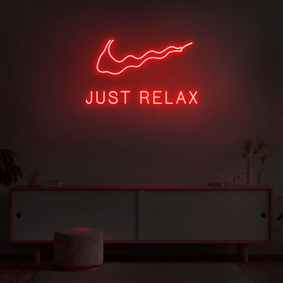 'Just Relax' Neon Sign - Nuwave Neon