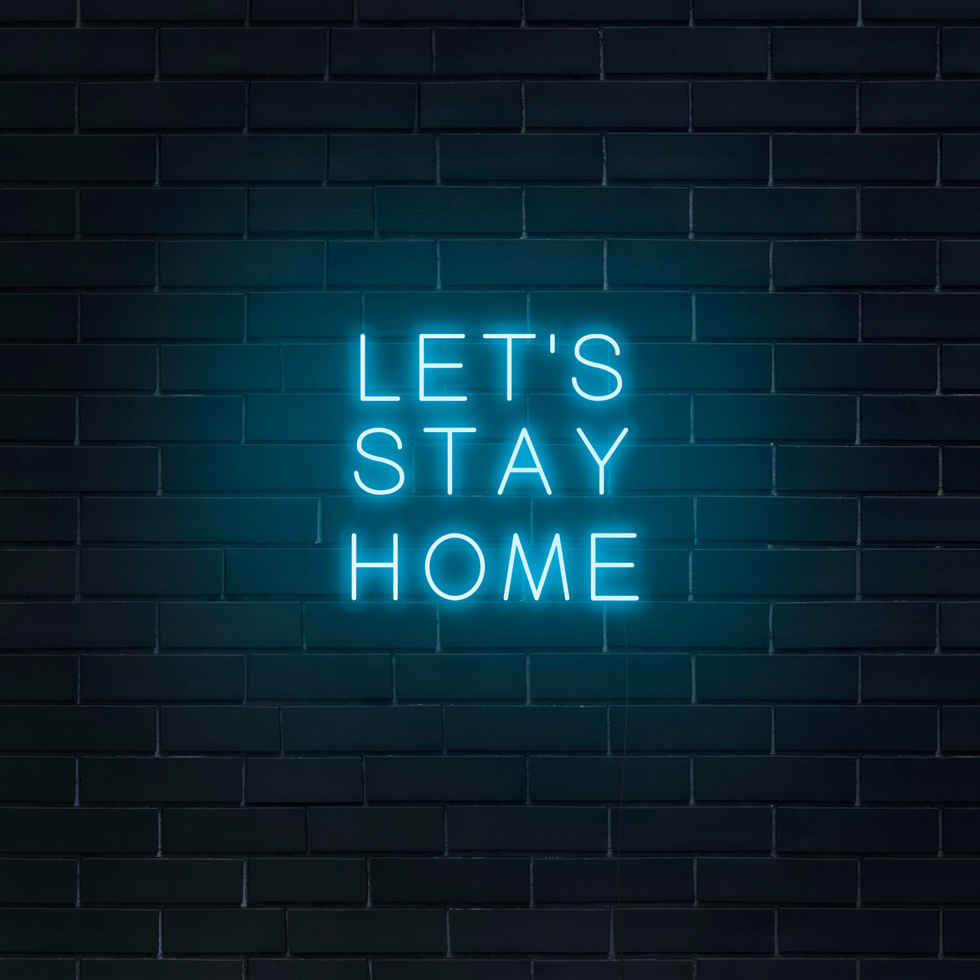 'Let's Stay Home' Neon Sign - Nuwave Neon