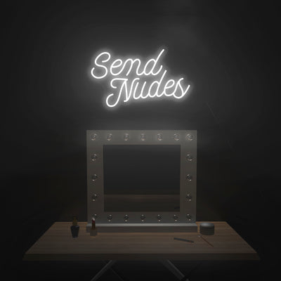 'Send Nudes' Neon Sign - Nuwave Neon