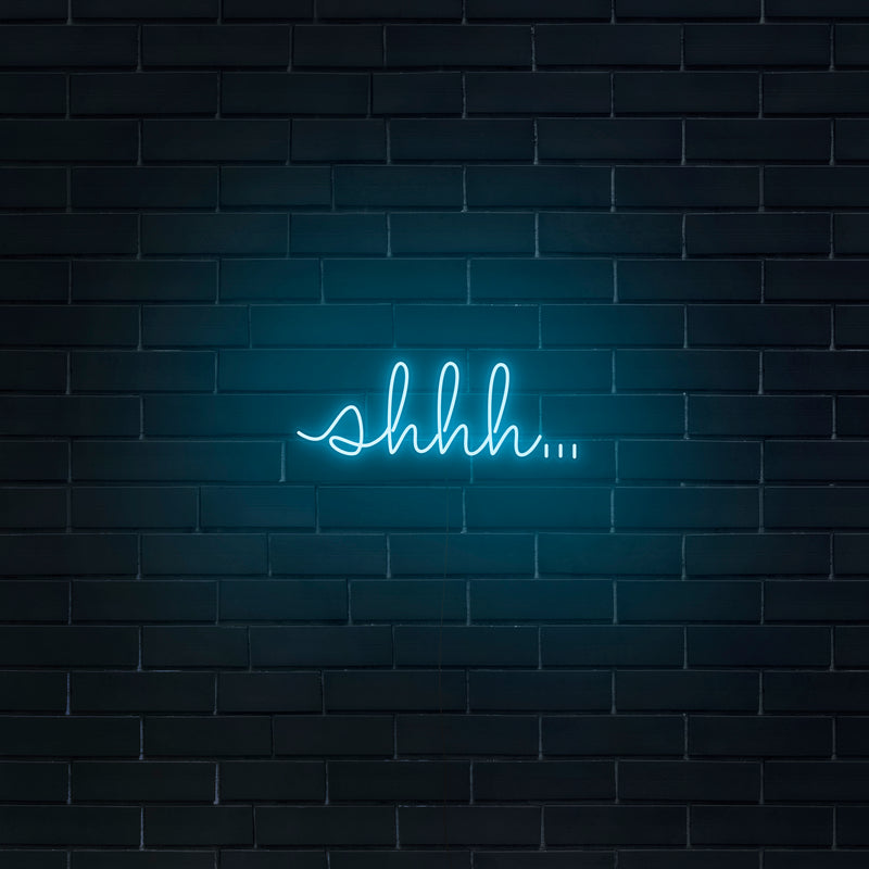 'Shhh..' Neon Sign - Nuwave Neon
