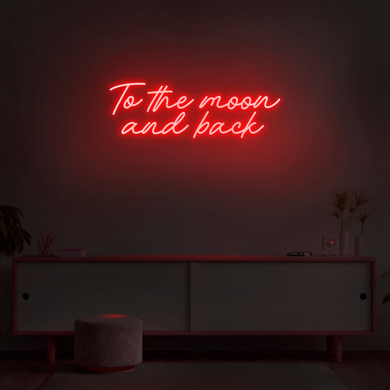 'To The Moon And Back' Neon Sign - Nuwave Neon