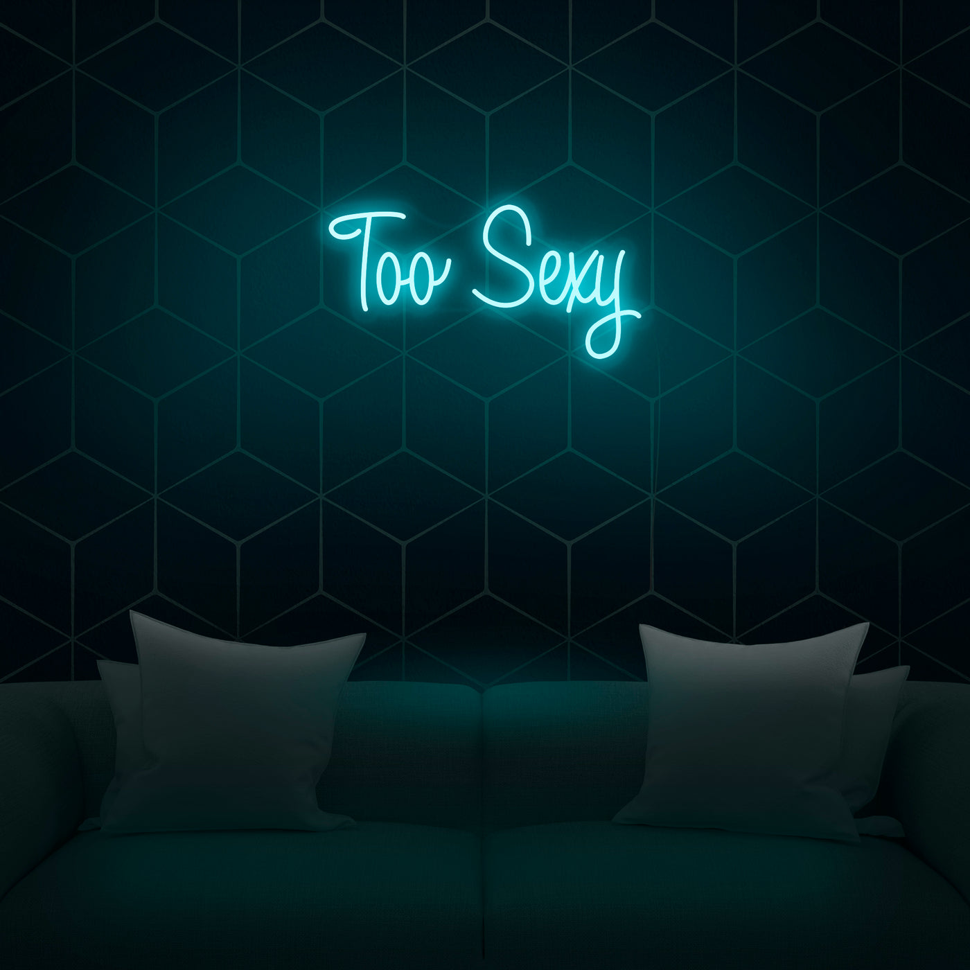 'Too Sexy' Neon Sign - Nuwave Neon