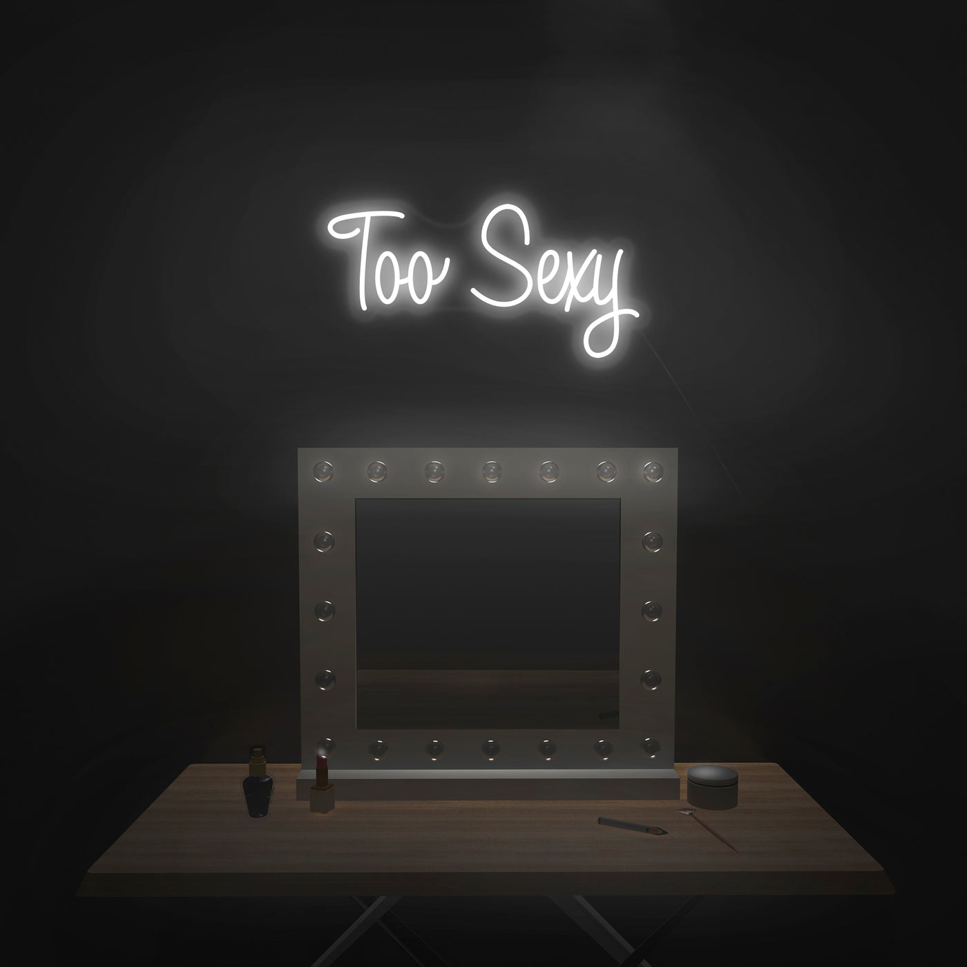'Too Sexy' Neon Sign - Nuwave Neon