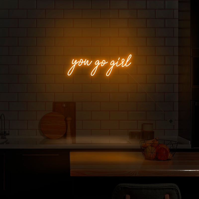 'You Go Girl' Neon Sign - Nuwave Neon